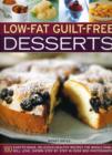 Low-fat Guilt-free Desserts - Book