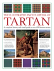 Illustrated Encyclopedia of Tartan - Book