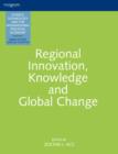 Regional Innovation, Knowledge and Global Change - Book