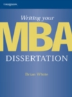 Writing Your MBA Dissertation - Book