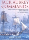 Jack Aubrey Commands : An Historical Companion to the Naval World of Patrick O'Brian - Book
