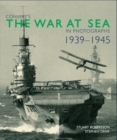 Conway's the War at Sea in Photographs : 1939-1945 - Book