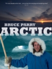 ARCTIC BRUCE PARRY - Book