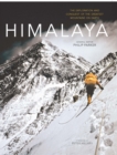 Himalaya : The Exploration and Conquest of the Greatest Mountains on Earth - eBook