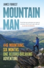 Mountain Man : 446 Mountains. Six months. One record-breaking adventure - eBook