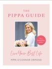 The Pippa Guide : Live Your Best Life - Book