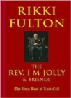 The Rev. I.M. Jolly and Friends : The Very Best of Last Call - Book