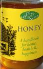 Honey : A Handbook for Home, Health and Happiness - Book