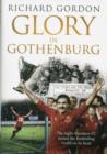 Glory in Gothenburg : The Night Aberdeen FC Turned the Footballing World on Its Head - Book
