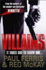 Villains : It Takes One to Know One - eBook