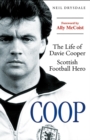 COOP : The Life of Davie Cooper - Scottish Football Hero - eBook