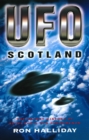 UFO Scotland : The Secret History of Scotland's UFO Phenomenon - eBook