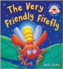 The Very Friendly Firefly - Book