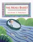 The Moses Basket - Book