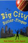 Big City Butter-Finger - Book