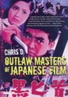 Outlaw Masters of Japanese Film - Book