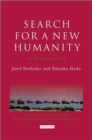 Search for a New Humanity : A Dialogue Between Josef Derbolav and Daisaku Ikeda - Book