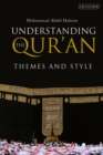 Understanding the Qur'an : Themes and Style - Book
