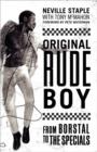 Original Rude Boy : From Borstal to The Specials: A Life in Crime & Music - Book