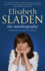 Elisabeth Sladen : The Autobiography - eBook