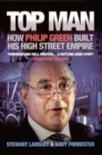Top Man : How Philip Green built his High Street Empire - eBook