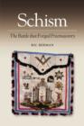 Schism : The Battle that Forged Freemasonry - Book