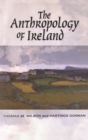 The Anthropology of Ireland - Book