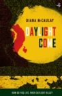 Daylight Come - Book