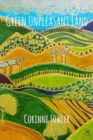 Green Unpleasant Land : Creative Responses to Rural England's Colonial Connections - Book