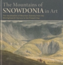 Mountains of Snowdonia in Art, The - Book