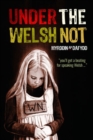 Under the Welsh Not - eBook