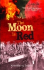 Moon is Red, The - eBook