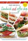 Start and Run a Sandwich and Coffee Shop - Book