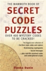 The Mammoth Book of Secret Code Puzzles - Book