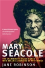 Mary Seacole : The Charismatic Black Nurse Who Became a Heroine of the Crimea - Book