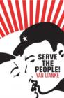 Serve the People! - Book