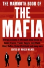 The Mammoth Book of the Mafia - Book