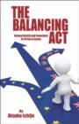 Balancing Act : National Identity and Sovereignty for Britain in Europe - Book