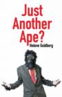 Just Another Ape? - Book
