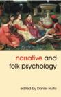 Narrative and Folk Psychology - Book