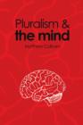 Pluralism and the Mind - Book