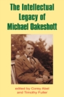 The Intellectual Legacy of Michael Oakeshott - eBook