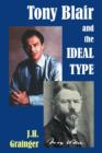 Tony Blair and the Ideal Type - eBook
