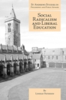 Social Radicalism and Liberal Education - eBook
