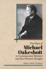 The Place of Michael Oakeshott in Contemporary Western and Non-Western Thought - eBook