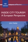 Inside City Tourism : A European Perspective - Book