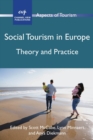 Social Tourism in Europe : Theory and Practice - Book