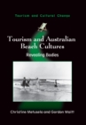 Tourism and Australian Beach Cultures : Revealing Bodies - Book