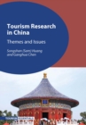 Tourism Research in China : Themes and Issues - Book