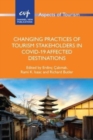 Changing Practices of Tourism Stakeholders in Covid-19 Affected Destinations - Book